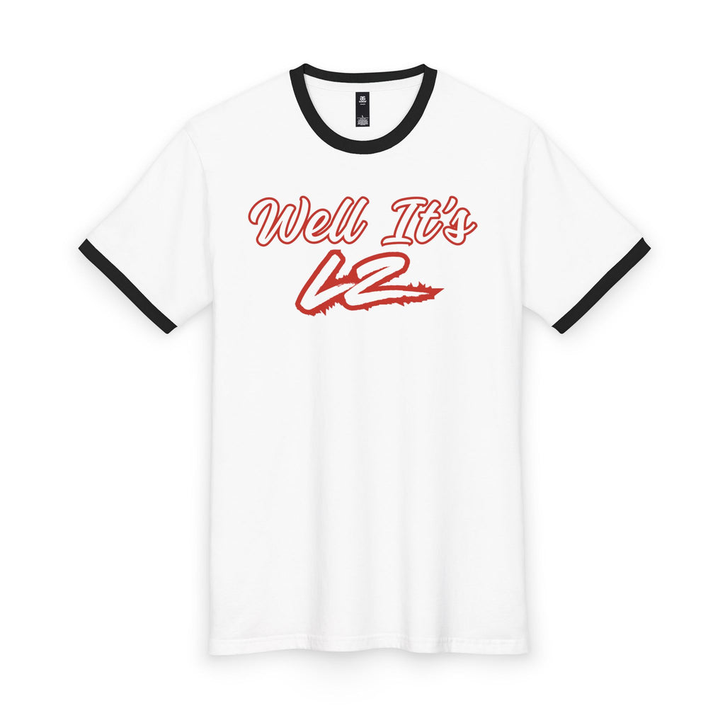 Well It's LZ Unisex Ringer Tee