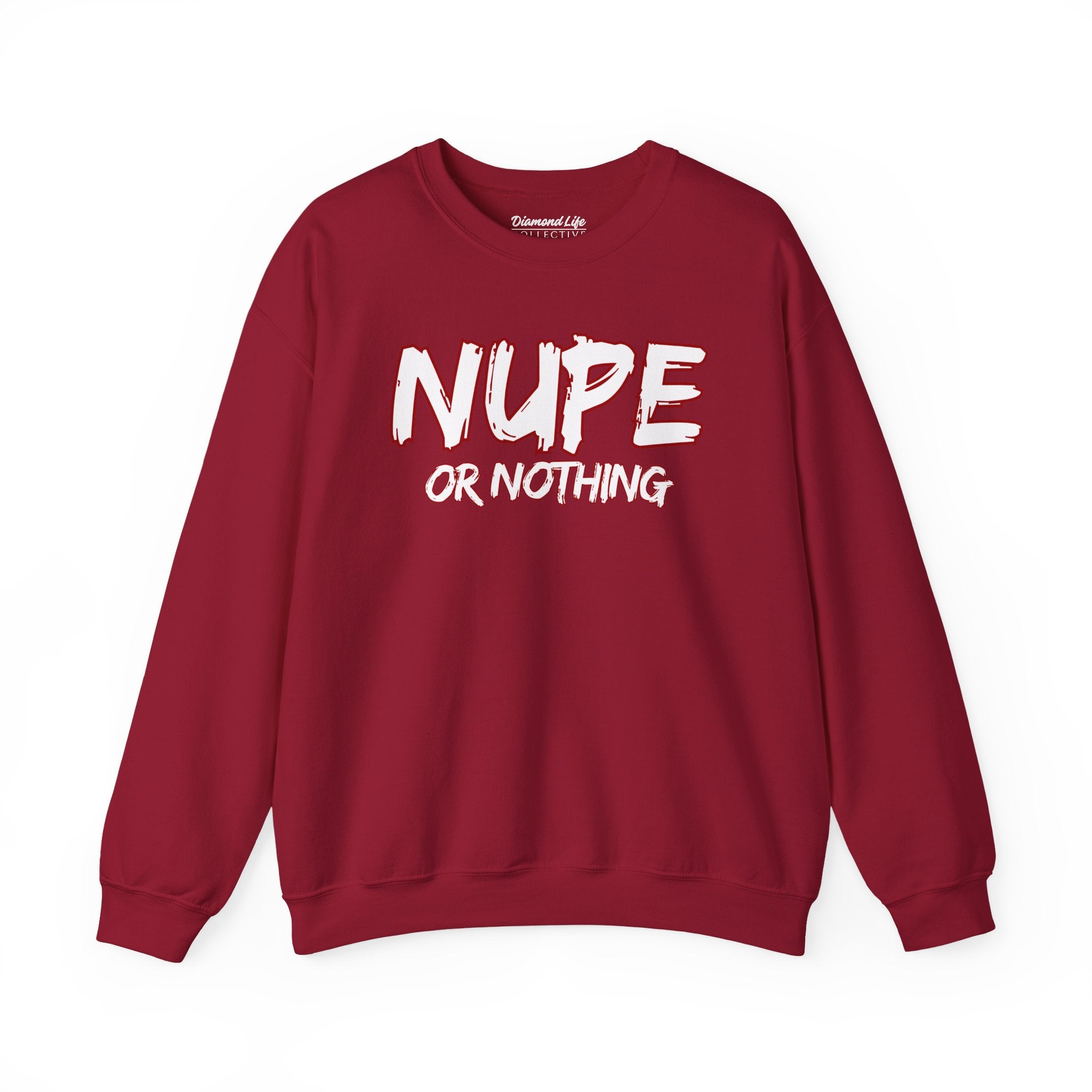 Nupe or Nothing Crewneck Sweatshirt - Heavy Blend