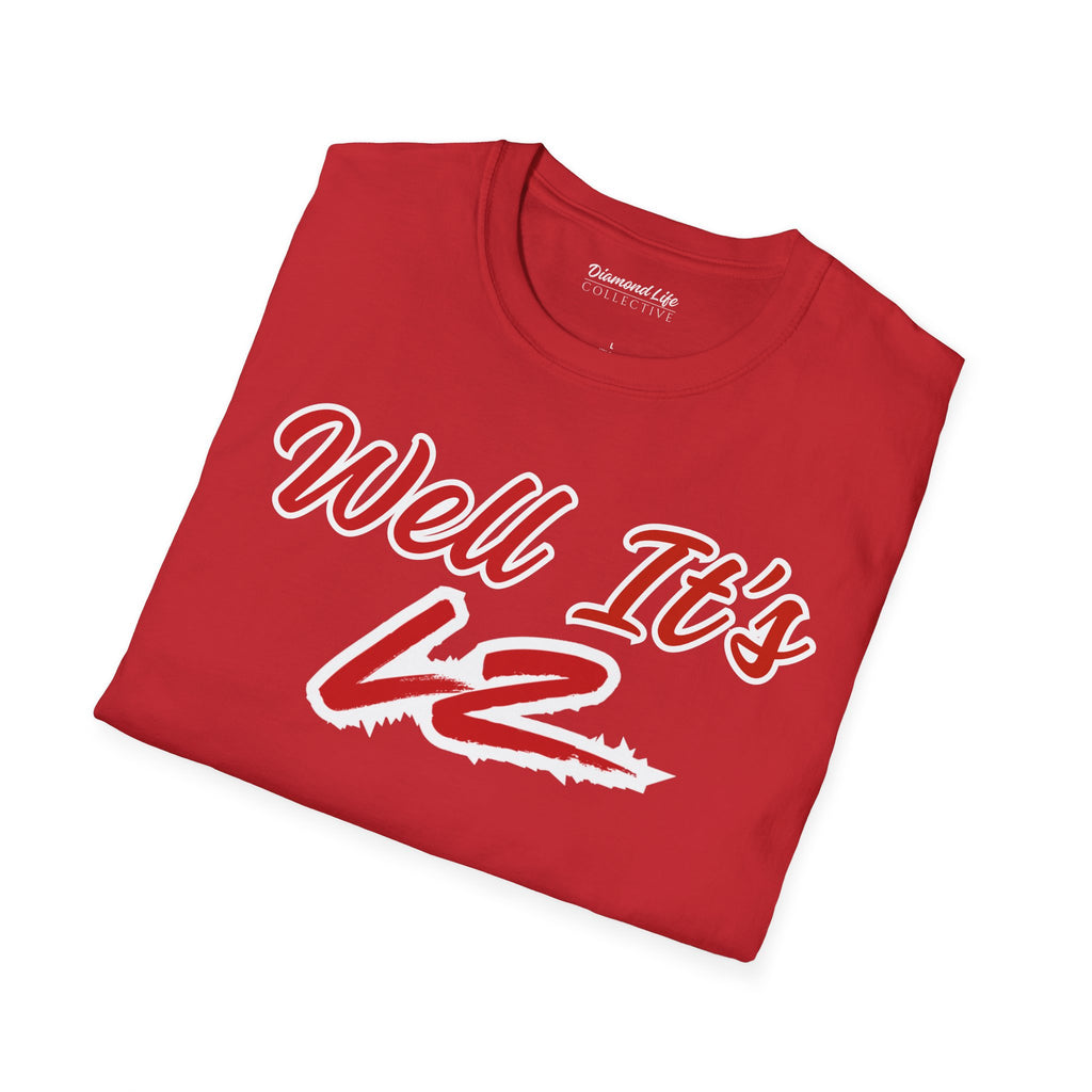 Well It's LZ Unisex Graphic T‑Shirt