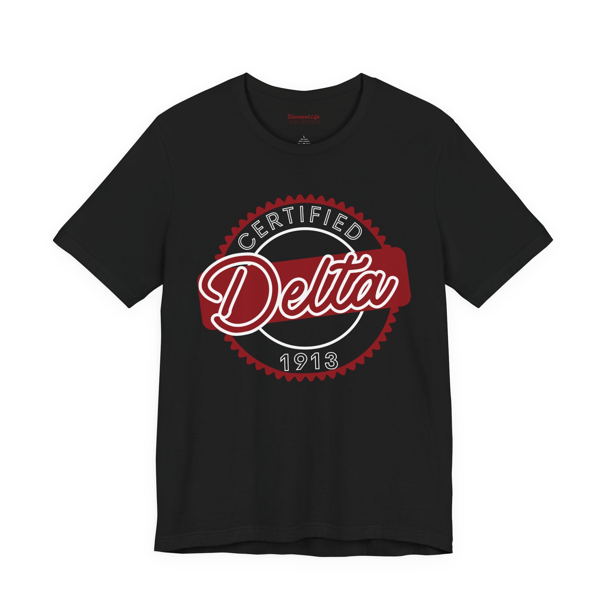 Delta Sigma Theta Certified Tee — Delta Sorority T‑Shirt
